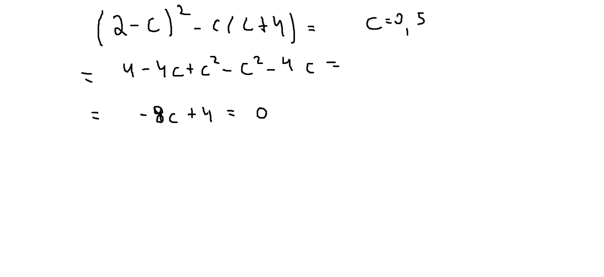 5.5 0.5. Упростите выражение 4c(c-2)-(4-2)2. -C^2+4c^2. (2-C)^2-C(C+4) при c=0,5. (2-C)^2-C(C+4) упростить выражение.