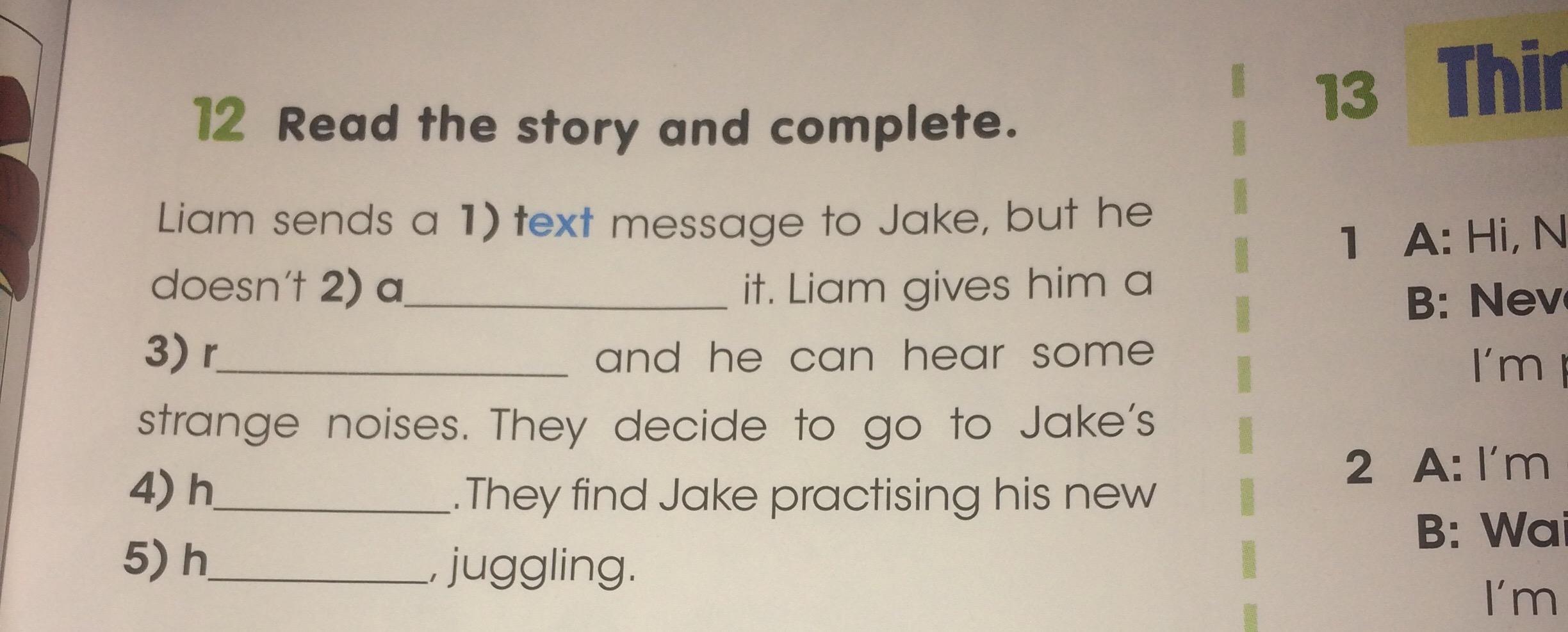 Read the box complete. Read stories. Go to the student's book on Pages 100-101 read and complete the story 4 класс.