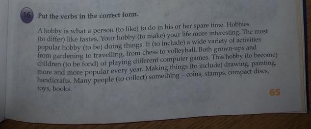 Correct form перевод на русский. Put the verbs in the correct form с переводом a Hobby is what.