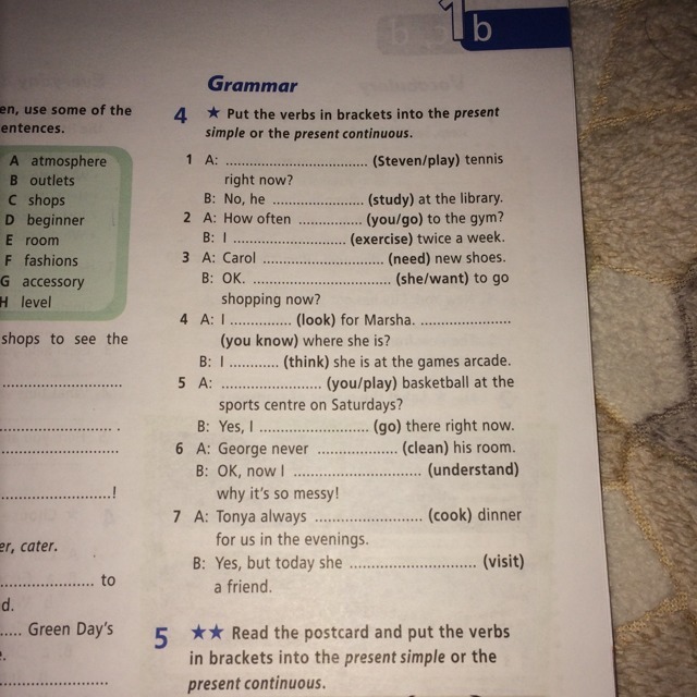 Grammar put the verbs in brackets. Put the verbs in Brackets into the present. Put the verbs in Brackets in the present simple 5 класс. Put the verbs in Brackets into the present simple or the present Continuous ответы. Put the verbs into present Continuous or present simple ответы.